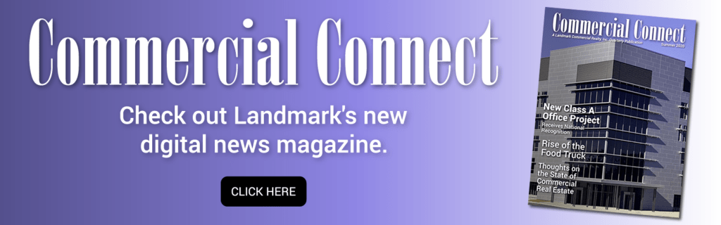 Landmark Commercial Connect new digital news magazine created in 2020