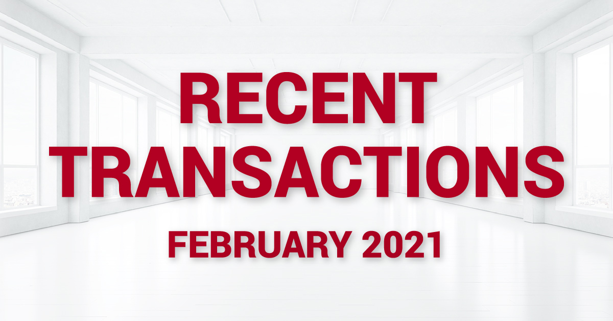 Recent Transactions - February 2021