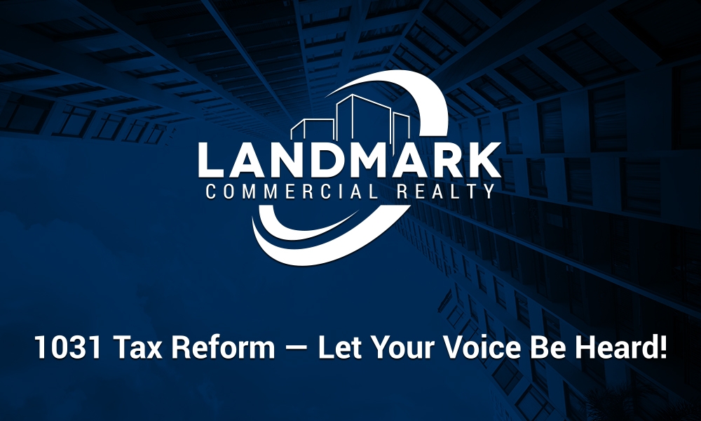 1031 Tax Reform - Let Your Voice Be Heard