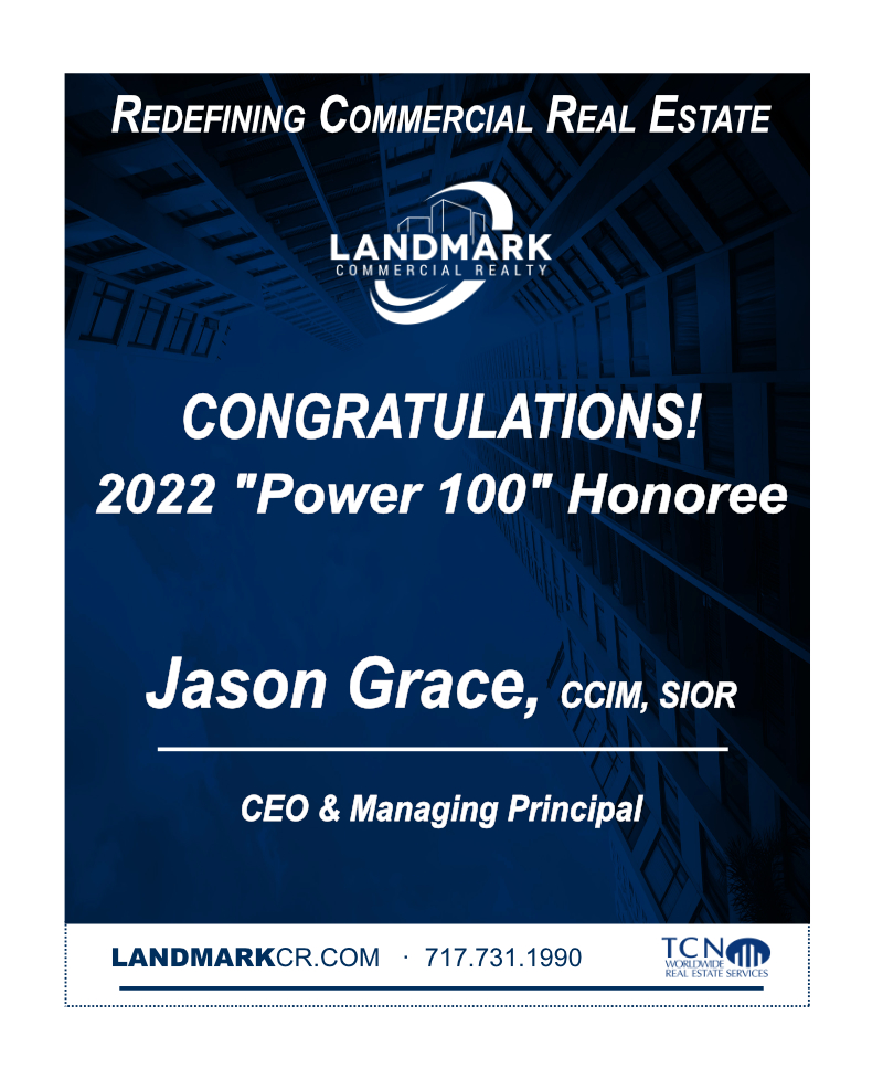 congratulations w jason grace, ccim, sior - 2022 power 100 honoree
